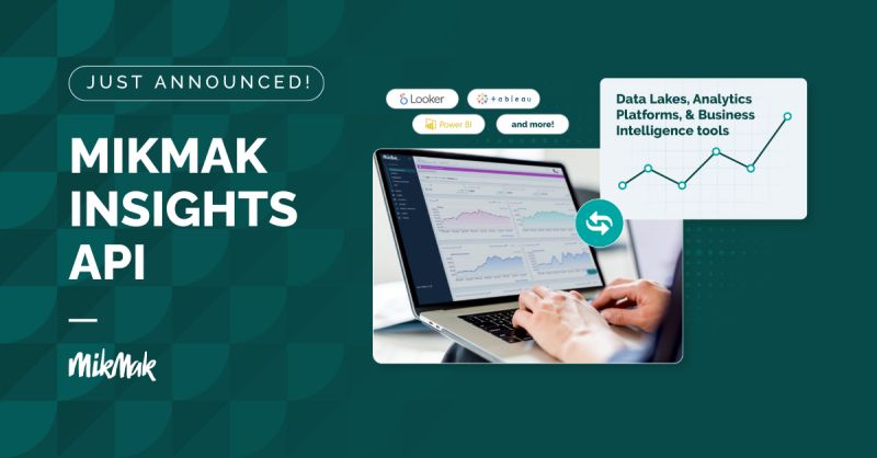 MikMak Insights API announcement graphic